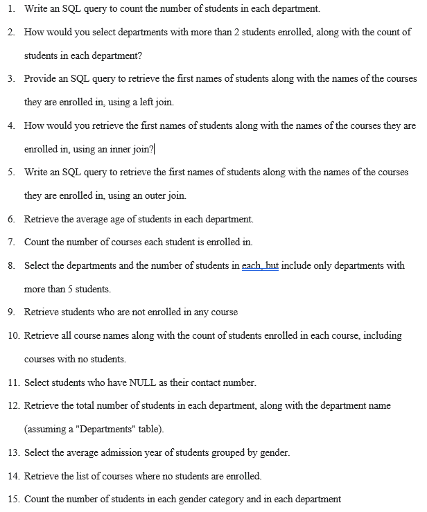  1. Write an SQL query to count the number of students