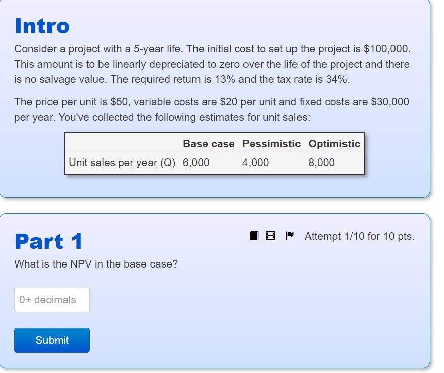Consider a project with a 5 -year life. The initial cost