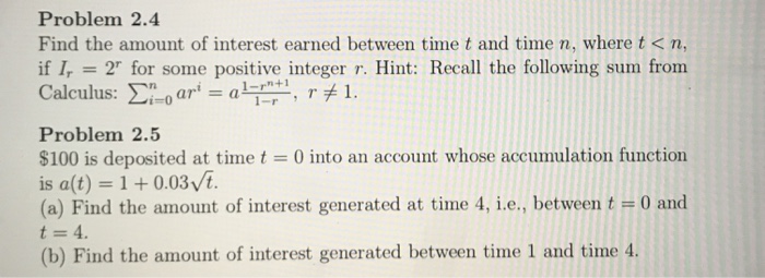  I need help with these problems Problem 2.4 Find the amount