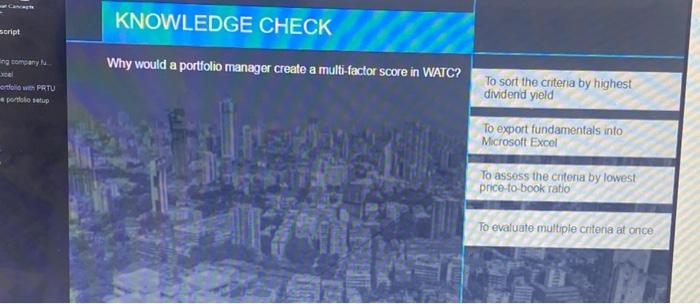  KNOWLEDGE CHECK script ng company Why would a portfolio manager create