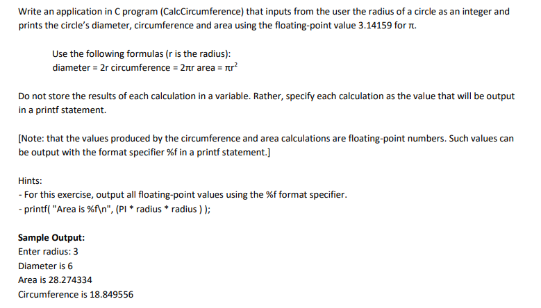  Write an application in C program (CalcCircumference) that inputs from the