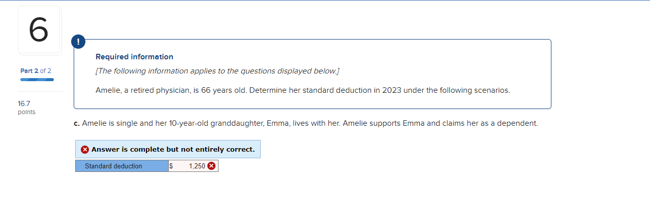 Please google standard deductions and add to the below Required information