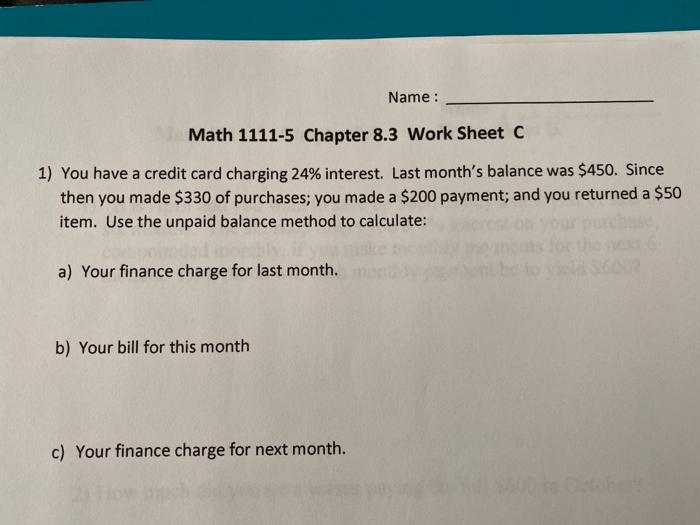 ? Name : Math 1111-5 Chapter 8.3 Work Sheet C 1) You