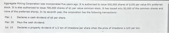 chapter 14 q 1 Aggregate Mining Corporation was incorporated five years ago.