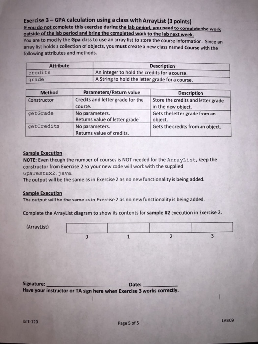 the user to enter the credits and letter grade for each of