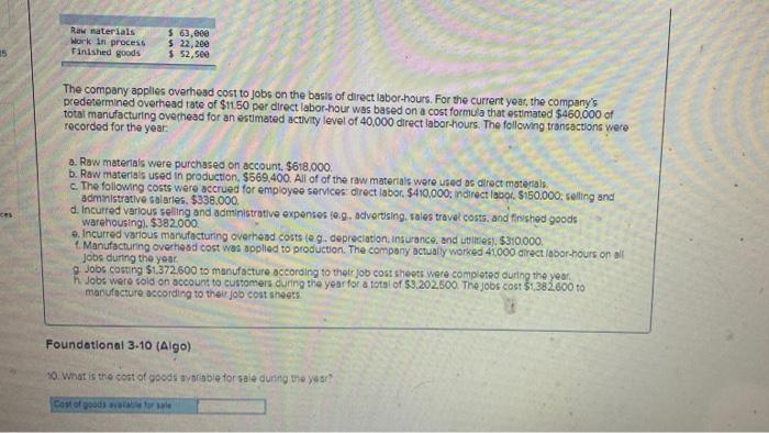  Raw materials Work in process Finished goods 563.ece $ 22,200 $