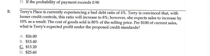 the answer is C I need the calculations D. If the probability