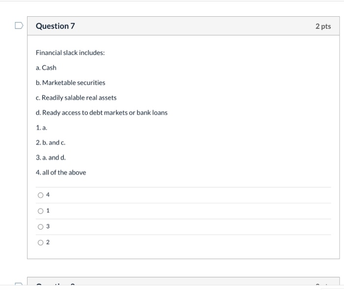 the probability of bankruptcy 3. If the firm issues debt for the