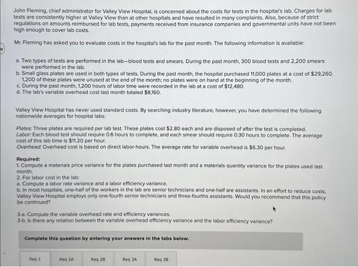  please help Overhead: Overhead cost is based on direct labor-hours. The