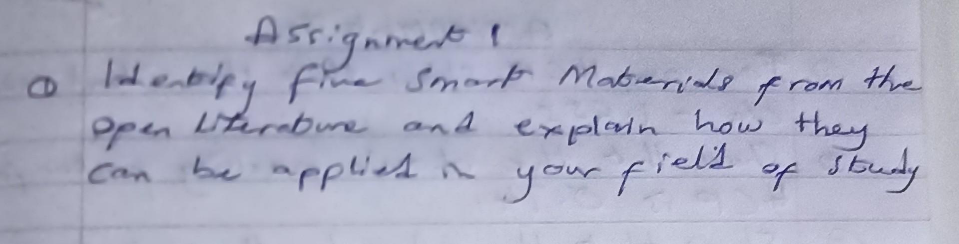  solve 1 Asrignment i Q Itentify flua Smart Materials from the