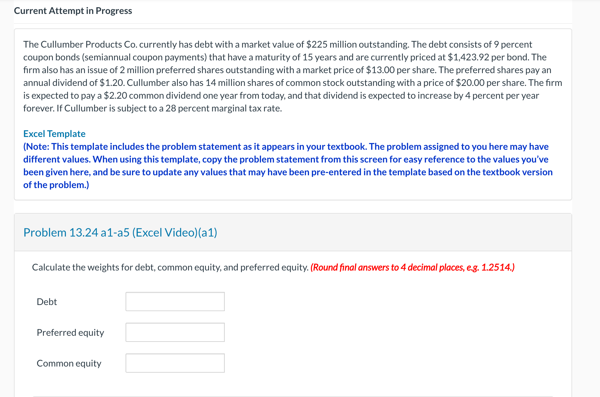  Current Attempt in Progress The Cullumber Products Co. currently has debt