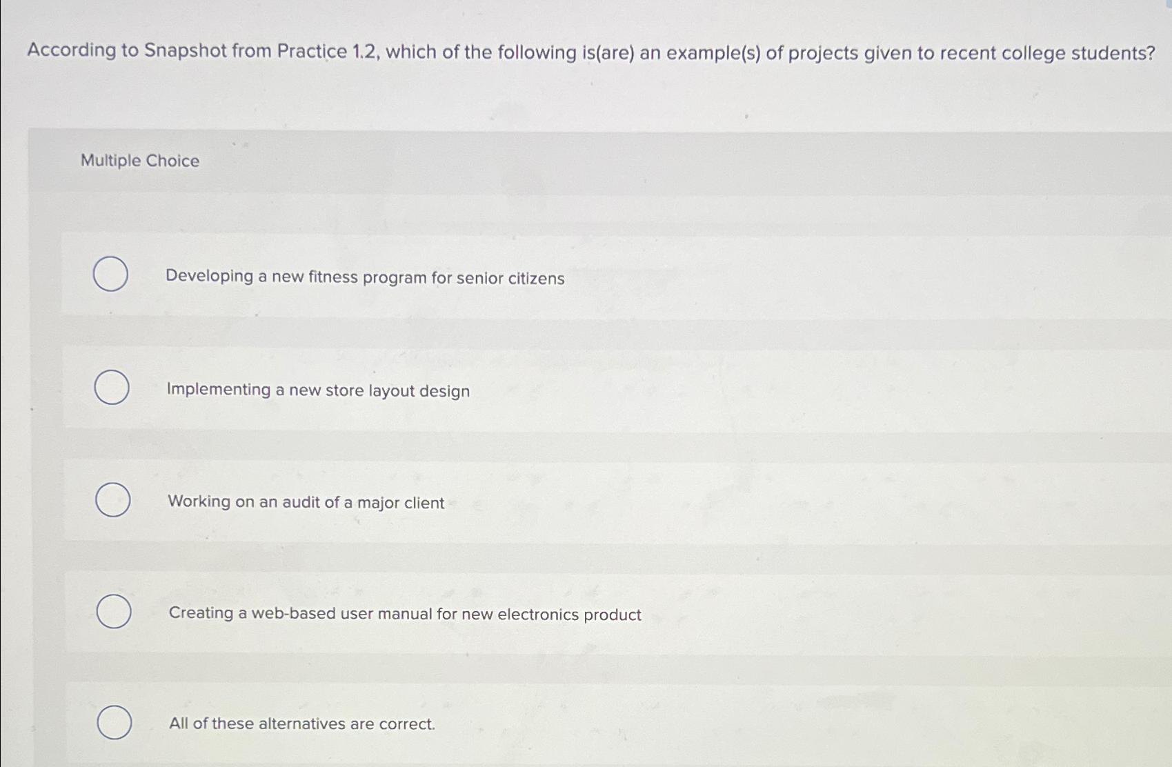  According to Snapshot from Practice 1.2, which of the following is(are)