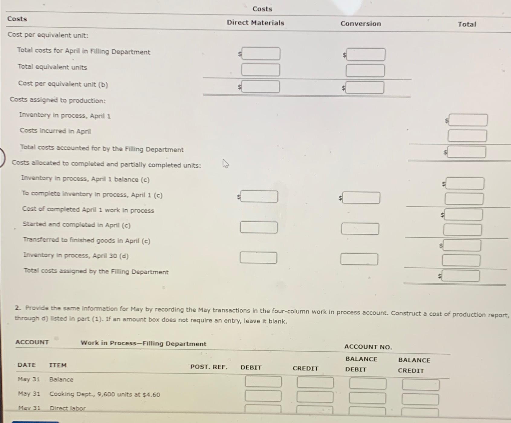  1.,800 units, 30% completed: \table[[Direct materials (800$4.30),$3,440 