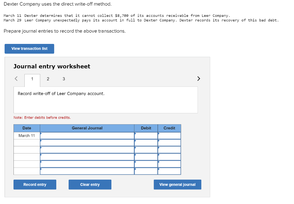  Dexter Company uses the direct write-off method. March 11 Dexter determines