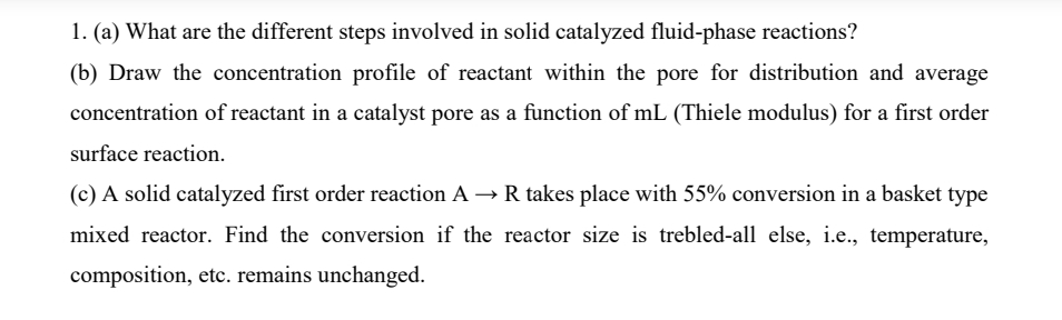  (a) What are the different steps involved in solid catalyzed fluid-phase