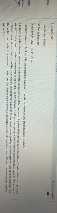  Ethics Case ents Case Study - Ethics 50 Points Possible entral