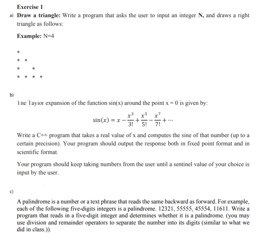 ****** C++*** TO BE DONE USING C++******* Exercise 1 a) Draw a