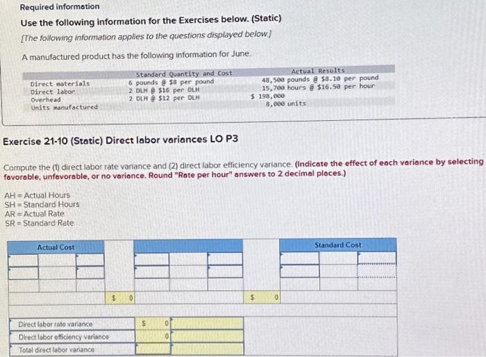  Required information Use the following information for the Exercises below. (Static)