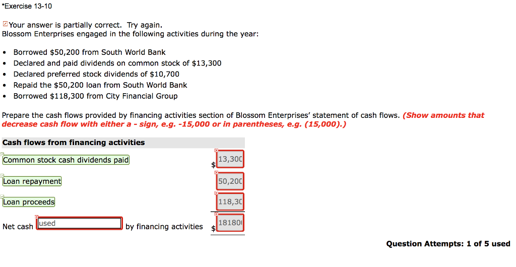 Exercise 13-10 2 Your answer is partially correct. Try again. Blossom