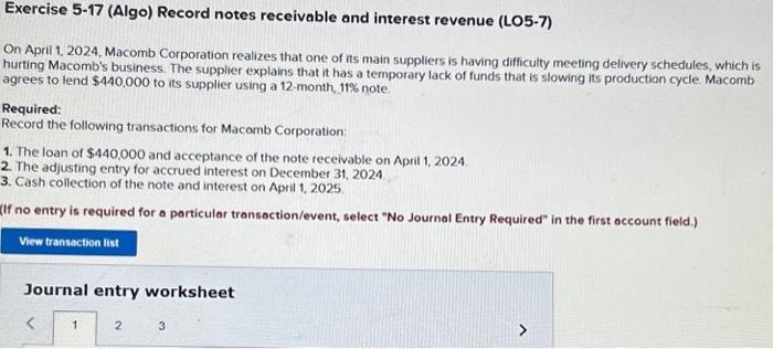  Journal entry worksheet Record the adjusting entry for accrued interest on