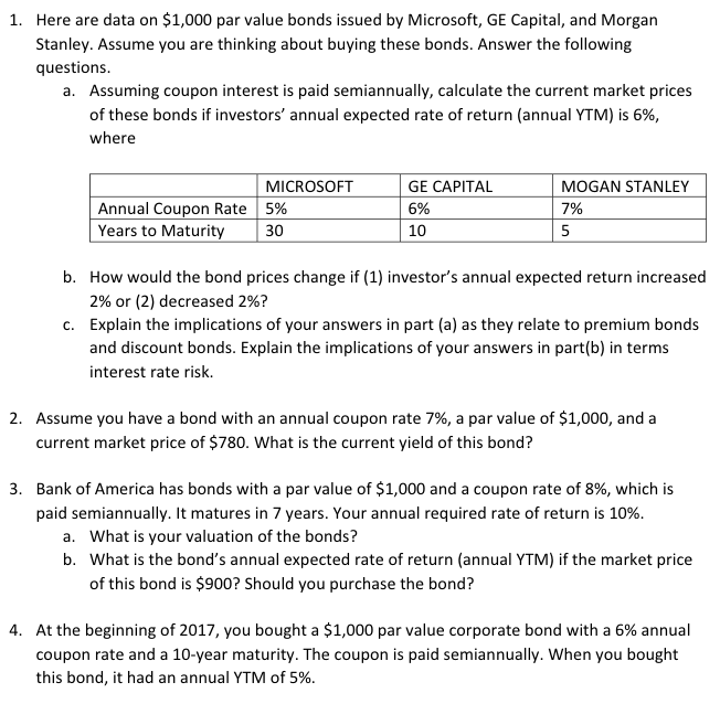 Here are data on $1,000 par value bonds issued by Microsoft,