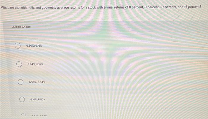  What are the arithmetic and geometric average returns for a stock