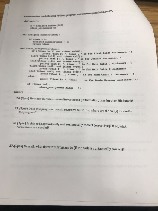  Please review the following Python program and answer questions 2+273 det