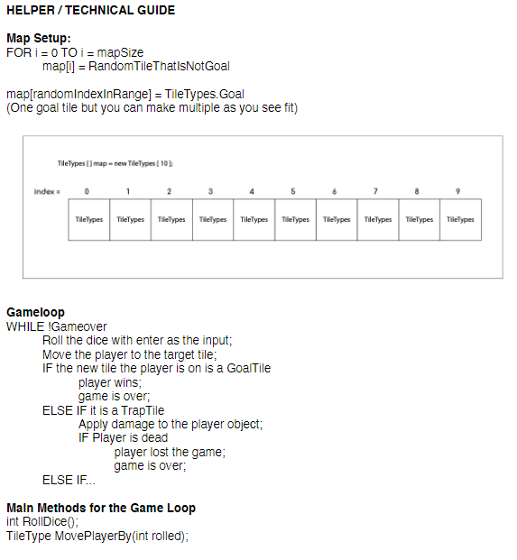1P BOARD GAME You will create a one dimensional and single player