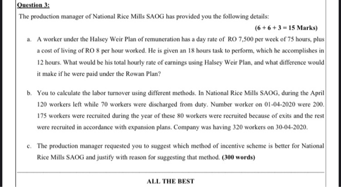 a table? Question 3: The production manager of National Rice Mills SAOG