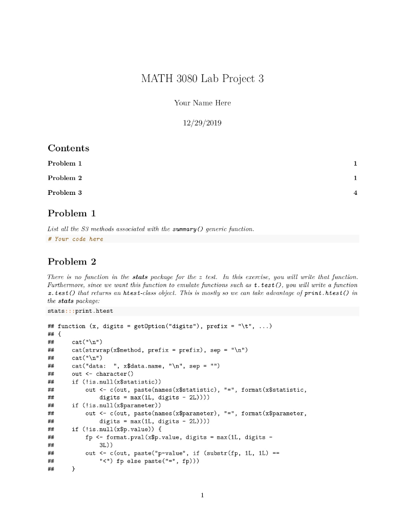 Using R for code MATH 3080 Lab Project 3 Your Name