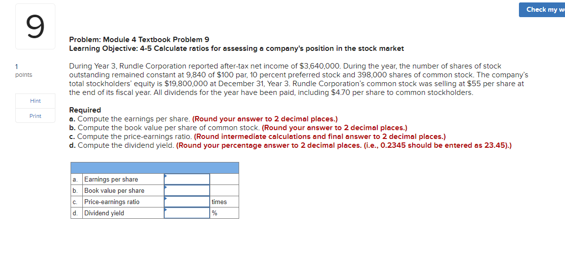  Problem: Module 4 Textbook Problem 9 Learning Objective: 4-5 Calculate ratios