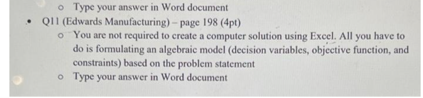  Type your answer in Word document Q11 (Edwards Manufacturing) - page