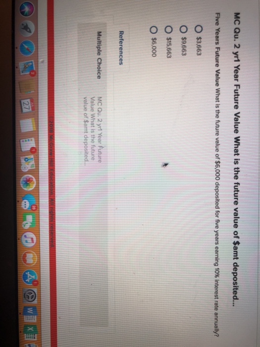  MC Qu. 2 yrl Year Future Value What is the future