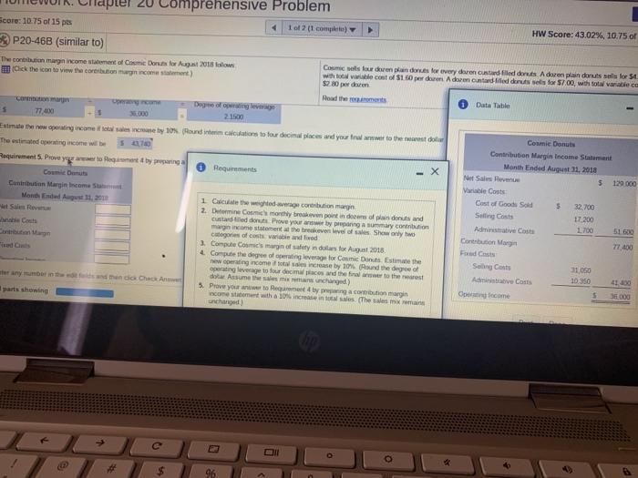 contribution marg unchanged.) Cosmic Donuts Contribution Margin Income Statement Month Ended August