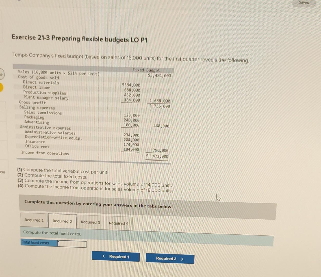 flexible budgets LO P1 Tempo Company's fixed budget (based on sales of