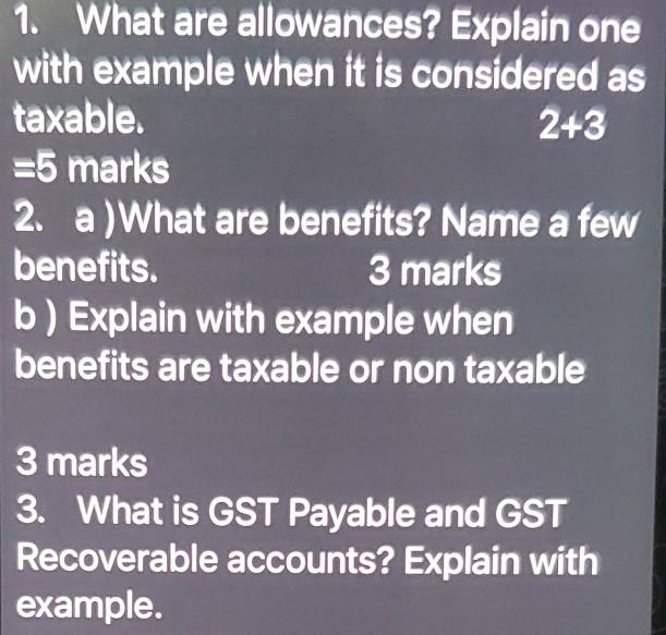  1. What are allowances? Explain one with example when it is