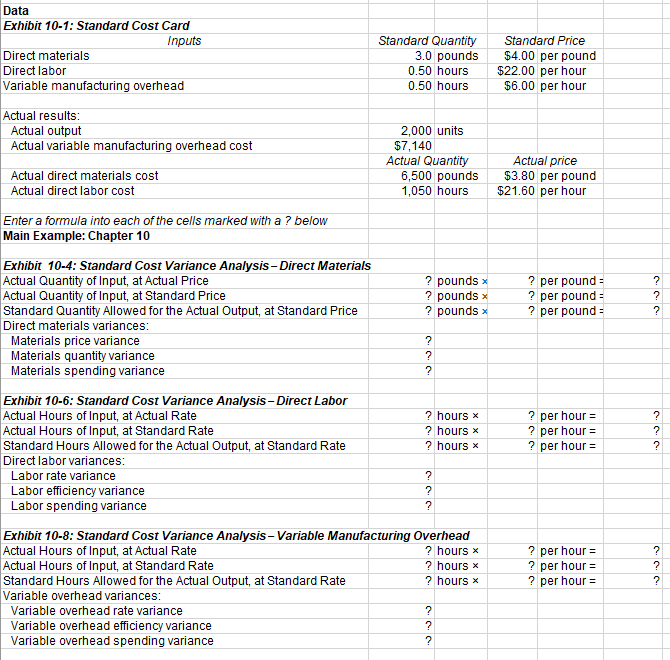 that contain question marks. For example, in cell D21 enter the formula