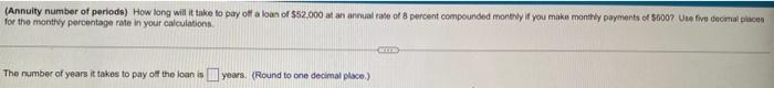  How long will it take to pay off a loan of