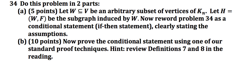 Let n be a positive integer. Show that a subgraph induced by