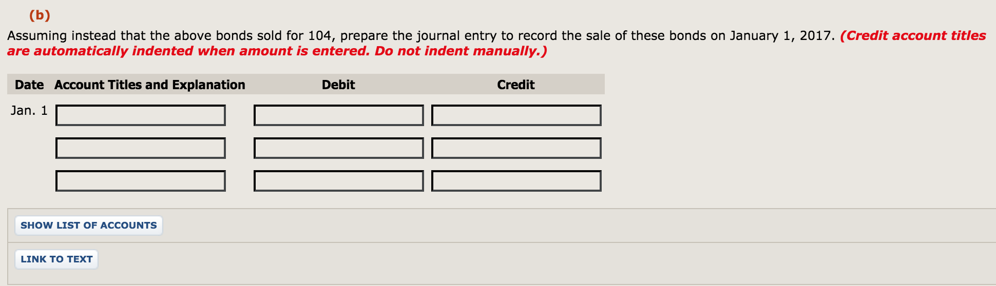 10-year, 9% bonds at 95, with interest payable each January 1. (a)