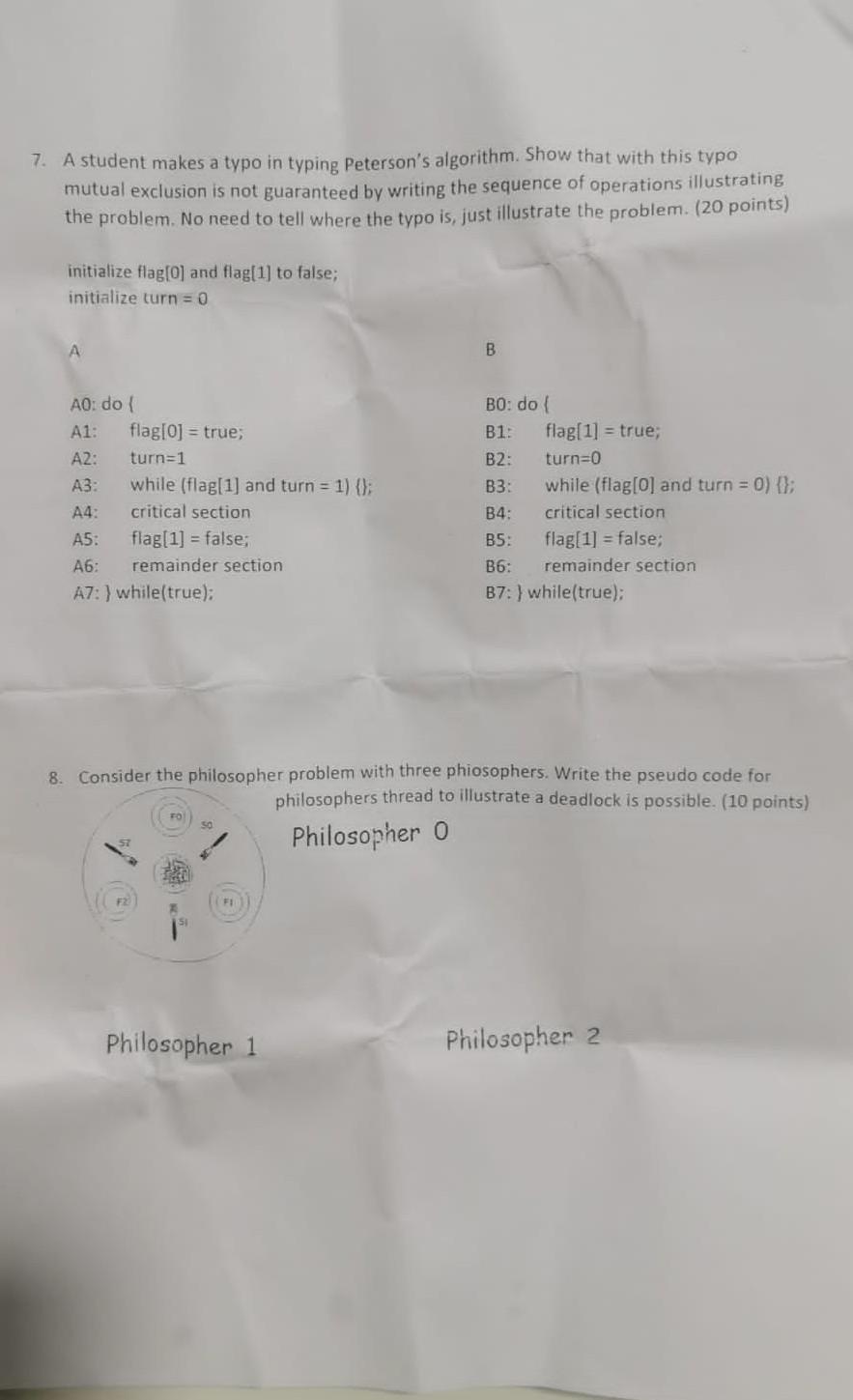 operating systems questions please solve this clearly 7. A student makes