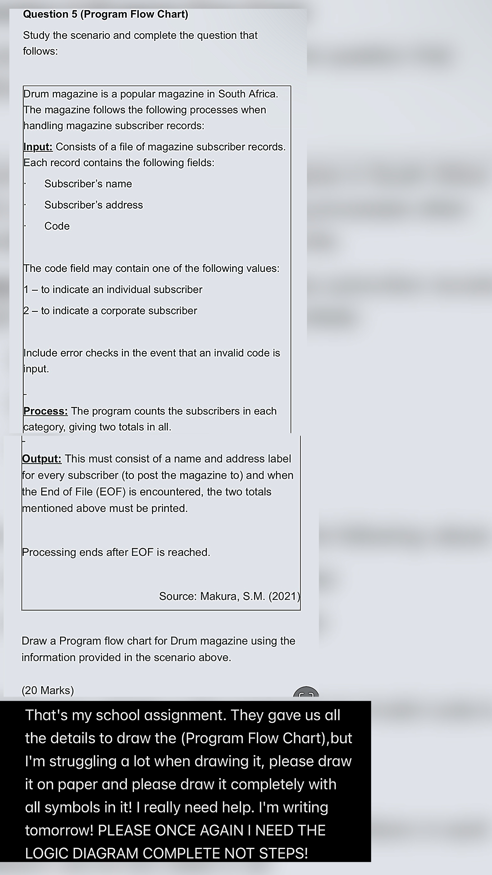  Question 5(Program Flow Chart) Study the scenario and complete the question