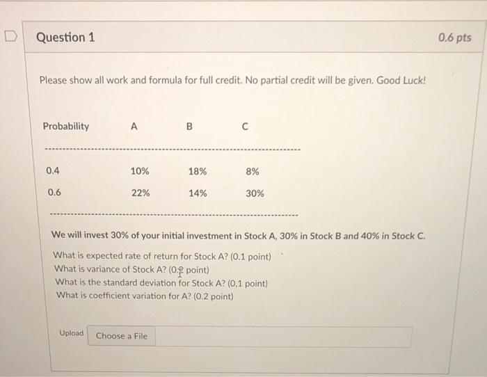 please show work Please show all work and formula for full credit.