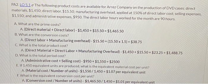 is this answer correct and explanation is needed PA2. LO 51 e.