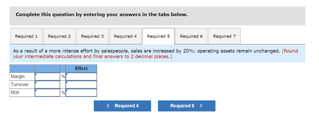 average operating assets of $493,000 during the year. Required: 1. Compute the