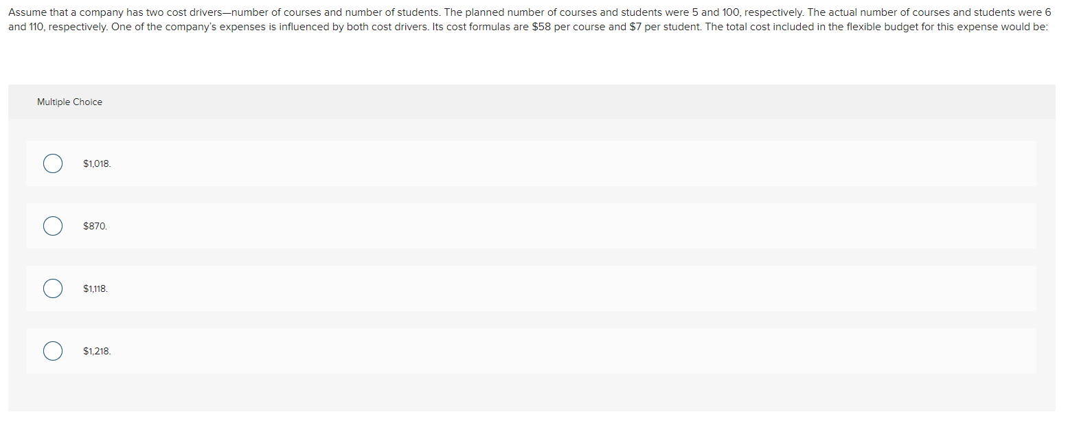 please answer i will give a good feedback Multiple Choice $1,018. $870.