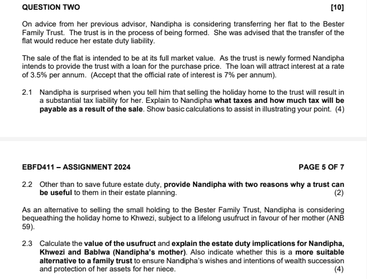  QUESTION TWO [10] On advice from her previous advisor, Nandipha is