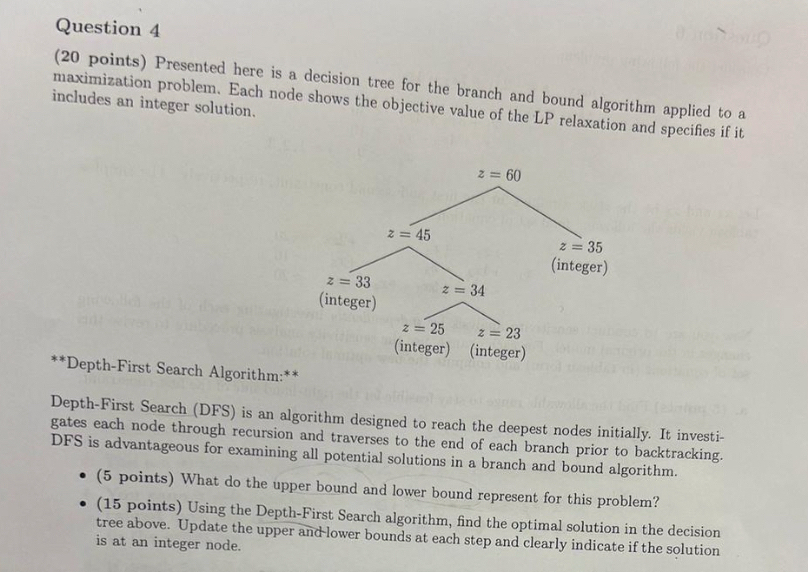  Question 4 (20 points) Presented here is a decision tree for