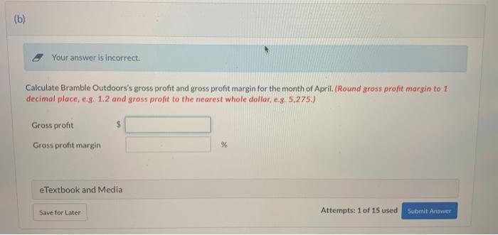 Progress Bramble Outdoor Stores Inc. uses a perpetual inventory system and has