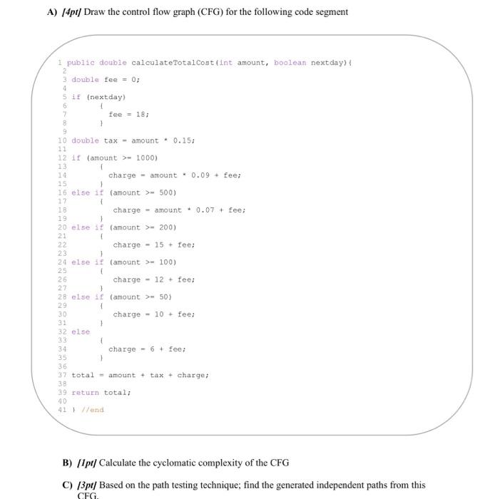  A) [4pt/ Draw the control flow graph (CFG) for the following
